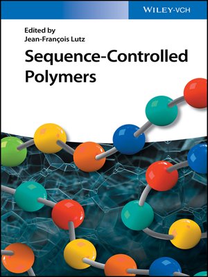 cover image of Sequence-Controlled Polymers